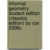 Informal Geometry Student Edition (Classics Edition) by Cox 2006c door Philip L. Cox