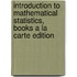 Introduction To Mathematical Statistics, Books A La Carte Edition