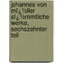 Johannes Von Mï¿½Ller Sï¿½Mmtliche Werke, Sechszehnter Teil