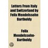 Letters from Italy and Switzerland by Felix Mendelssohn Bartholdy