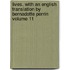 Lives. with an English Translation by Bernadotte Perrin Volume 11