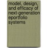 Model, Design, and Efficacy of Next-Generation ePortfolio Systems door Xuesong Zhang
