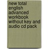 New Total English Advanced Workbook Without Key And Audio Cd Pack door Jonathan R. Wilson