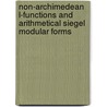 Non-Archimedean L-Functions and Arithmetical Siegel Modular Forms door Michel Courtieu