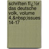 Schriften Fï¿½R Das Deutsche Volk, Volume 4,&Nbsp;Issues 14-17 by Hall Verein Fr Reformationsgeschichte