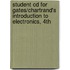 Student Cd For Gates/Chartrand's Introduction To Electronics, 4Th