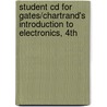 Student Cd For Gates/Chartrand's Introduction To Electronics, 4Th by Earl Gates