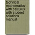Technical Mathematics With Calculus With Student Solutions Manual