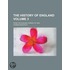 The History of England; From the Earliest Period to 1839 Volume 3