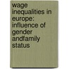 Wage Inequalities in Europe: Influence of Gender andFamily Status by Salimata Sissoko