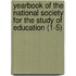 Yearbook Of The National Society For The Study Of Education (1-5)