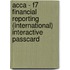 Acca - F7 Financial Reporting (international) Interactive Passcard