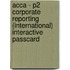 Acca - P2 Corporate Reporting (international) Interactive Passcard