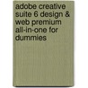 Adobe Creative Suite 6 Design & Web Premium All-in-One For Dummies by Jennifer Smith