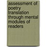 Assessment of Poetry Translation through Mental Modules of Readers door Andrea Kenesei
