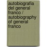 Autobiografia del general Franco / Autobiography of General Franco door Manuel Vázquez Montalbán