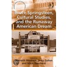 Bruce Springsteen, Cultural Studies And The Runaway American Dream door Professor Kenneth Womack