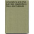 Corporations And Other Business Organizations: Cases And Materials