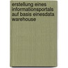 Erstellung eines Informationsportals auf Basis einesData Warehouse door Daniel Klein