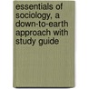 Essentials Of Sociology, A Down-To-Earth Approach With Study Guide by Ralph Peters