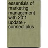 Essentials of Marketing Management with 2011 Update + Connect Plus door Mark Johnston