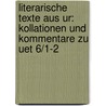Literarische Texte Aus Ur: Kollationen Und Kommentare Zu Uet 6/1-2 door Marie-Christine Ludwig
