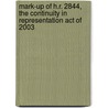 Mark-Up of H.R. 2844, the Continuity in Representation Act of 2003 door United States Congressional House