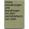 Meine Wanderungen und Wandlungen mit dem Reichsfreiherrn von Stein by Ernst Moritz Arndt