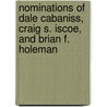 Nominations of Dale Cabaniss, Craig S. Iscoe, and Brian F. Holeman by United States Congress Senate