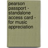 Pearson Passport - Standalone Access Card - for Music Appreciation by Jr. Fre Pearson