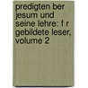 Predigten Ber Jesum Und Seine Lehre: F R Gebildete Leser, Volume 2 by Christoph Friedrich Von Ammon