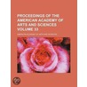 Proceedings of the American Academy of Arts and Sciences Volume 33 door American Academy of Arts Sciences
