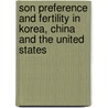 Son Preference and Fertility in Korea, China and the United States door Hosik Min