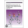 Spectroscopic Properties of Inorganic and Organometallic Compounds by Royal Society of Chemistry
