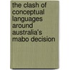 The Clash of Conceptual Languages Around Australia's Mabo Decision door Stephen Robson