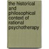 The Historical and Philosophical Context of Rational Psychotherapy