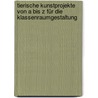 Tierische Kunstprojekte von A bis Z für die Klassenraumgestaltung door Doris Krebs
