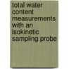 Total Water Content Measurements with an Isokinetic Sampling Probe door United States Government