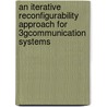 An Iterative Reconfigurability Approach For 3gcommunication Systems door Ioannis Krikidis