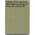 Bulletin of the American Geographical Society of New York Volume 26