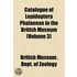 Catalogue of Lepidoptera Phalaenae in the British Museum (Volume 3)