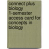 Connect Plus Biology 1-Semester Access Card for Concepts in Biology by Frederick Ross