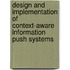 Design and Implementation of Context-Aware Information Push Systems