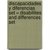 Discapacidades y Diferencias Set = Disabilities and Differences Set by Rebecca Rissman