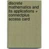 Discrete Mathematics and Its Applications + Connectplus Access Card by Kenneth Rosen