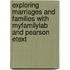 Exploring Marriages And Families With Myfamilylab And Pearson Etext
