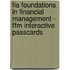 Fia Foundations In Financial Management - Ffm Interactive Passcards
