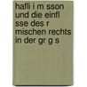 Hafli I M Sson Und Die Einfl Sse Des R Mischen Rechts in Der Gr G S door Hans Henning Hoff