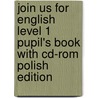 Join Us For English Level 1 Pupil's Book With Cd-Rom Polish Edition door Gunther Gerngross