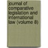Journal Of Comparative Legislation And International Law (Volume 8)